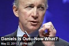 Mitch Daniels Is Out: Who Will Replace Him in 2012 Presidential Race?