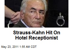 Strauss-Kahn Hit on Hotel Receptionist