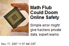 Math Flub Could Doom Online Safety