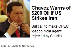 Chavez Warns of $200 Oil if US Strikes Iran