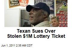 Texan Willis Willis Sues Over Stolen $1M Lottery Ticket