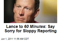 Armstrong's Lawyers: 60 Minutes Is Sloppy Journalism