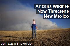 Arizona's Wallow Wildfire Now Threatens New Mexico