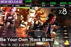 Be Your Own 'Rock Band'