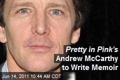 Pretty in Pink&#39;s Andrew McCarthy to Write Memoir