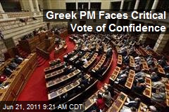 Greek PM Faces Critical Vote of Confidence
