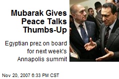Mubarak Gives Peace Talks Thumbs-Up