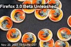 Firefox 3.0 Beta Unleashed