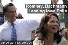 Mitt Romney, Michele Bachmann Lead the GOP Field in Iowa