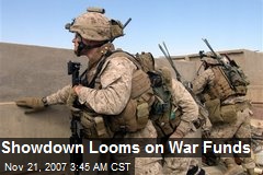 Showdown Looms on War Funds