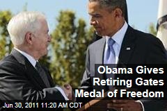 Retiring Defense Secretary Robert Gates Surprised by Presidential Medal of Freedom by Obama on Last Day