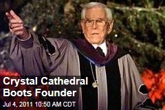 Crystal Cathedral Boots Founder Robert H. Schuller