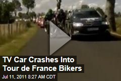 Video: TV Car Crashes Into Tour de France Bikers