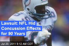 Lawsuit: NFL Hid Concussion Effects for 90 Years