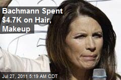Bachmann Spends $4.7K on Hair, Makeup