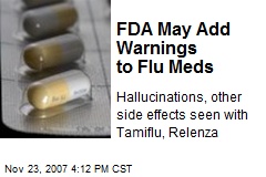 FDA May Add Warnings to Flu Meds