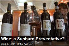 Wine: a Sunburn Preventative?