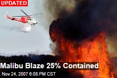 Malibu Blaze 25% Contained