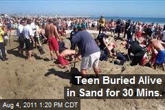 Teen Buried Alive in Sand for 30 Mins.