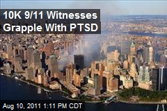 10K 9/11 Witnesses Grapple With PTSD
