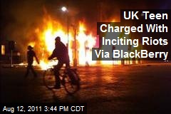 UK Teen Charged With Inciting Riots Via BlackBerry