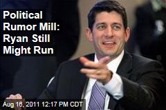 Paul Ryan Considering a Presidential Run: Weekly Standard
