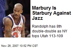 Marbury Is Starbury Against Jazz
