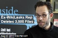 Ex-Wikileaks Spokesman Deletes 3,500 Whistleblower Files