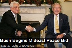 Bush Begins Mideast Peace Bid