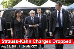 Dominique Strauss-Kahn Charges Dropped