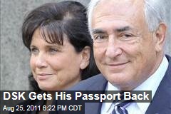 Dominique Strauss-Kahn Gets His Passport Back