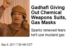 Libya Rebels Fear Moammar Gadhafi Will Use Chemical Weapons