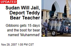 Sudan Will Jail, Deport Teddy Bear Teacher