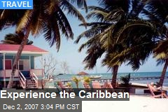 Experience the Caribbean
