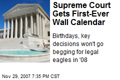 Supreme Court Gets First-Ever Wall Calendar