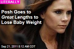 Victoria Beckham Goes to Great Lengths to Lose Baby Weight