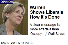 Warren Shows Liberals How It&#39;s Done