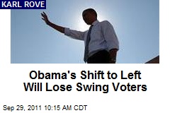 Obama&#39;s Shift to Left Will Lose Swing Voters
