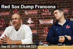 Boston Red Sox Fire Manager Terry Francona: Boston Globe