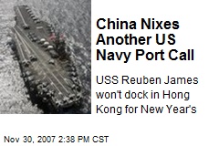 China Nixes Another US Navy Port Call
