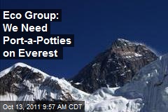 Eco Group: We Need Port-a-Potties on Everest