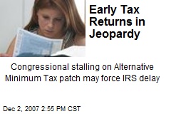 Early Tax Returns in Jeopardy