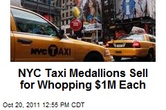 NYC Taxi Medallions Sell for Whopping $1M Each