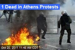 1 Dead in Athens Protests