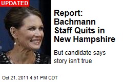 Bachmann Staff Quits in New Hampshire