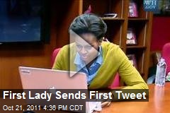 First Lady Sends First Tweet