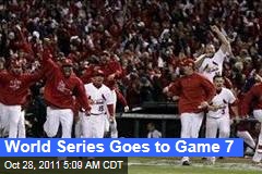 World Series Goes to Game 7 After Cardinals Beat Rangers in Extra Innings
