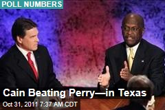 Herman Cain Beating Rick Perry—in Texas