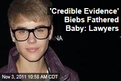 Lawyers: 'Credible Evidence' Justin Bieber Fathered Mariah Yeater's Baby