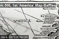 At 500, 1st 'America' Map Baffles